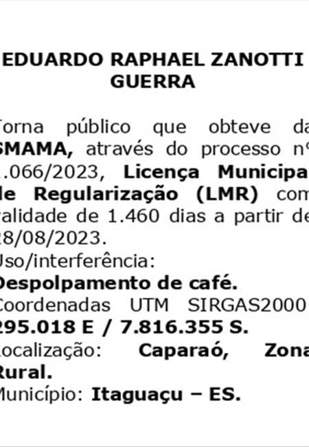 LICENÇA AMBIENTAL OBTIDA: EDUARDO RAPHAEL ZANOTTI GUERRA